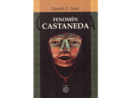 Fenomén Castaneda (Stav Nová - lehce poškozená)