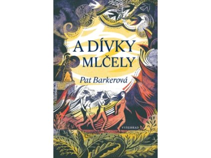 A dívky mlčely (Stav Nová - lehce poškozená)