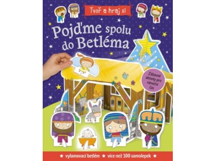 Pojďme spolu do Betléma (Stav Nová - lehce poškozená)