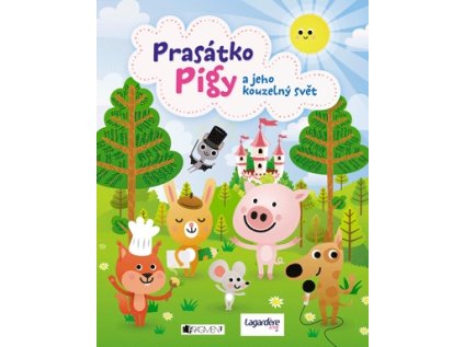 Prasátko Pigy a jeho kouzelný svět (Stav Nová - lehce poškozená)