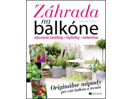 Záhrada na balkóne (Stav Nová - lehce poškozená)