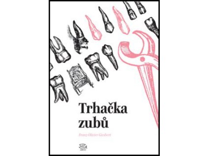 Trhačka zubů (Stav Nová - lehce poškozená)