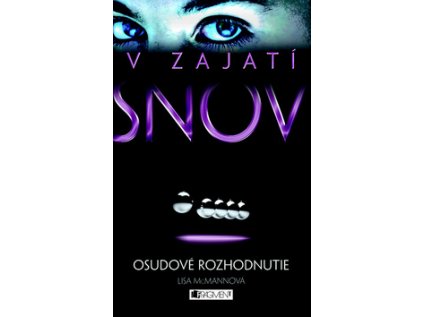 V zajatí snov Osudové rozhodnutie (Stav Nová - lehce poškozená)