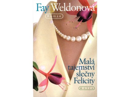 Malá tajemství slečny Felicity (Stav Použité zboží - jako nová)