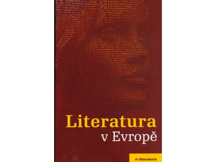 Literatura v Evropě (Stav Nová - lehce poškozená)