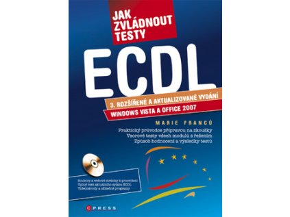 Jak zvládnout testy ECDL (Stav Nová - lehce poškozená)
