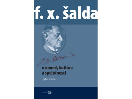 O umení, kultúre a spoločnosti (Stav Nová - lehce poškozená)