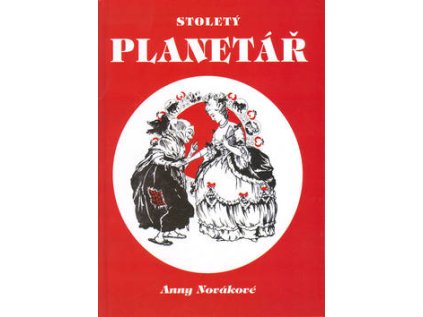 Stoletý planetář (Stav Nová - lehce poškozená)