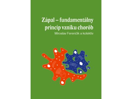 Zápal - fundamentálny princíp vzniku chorôb (Stav Nová - lehce poškozená)
