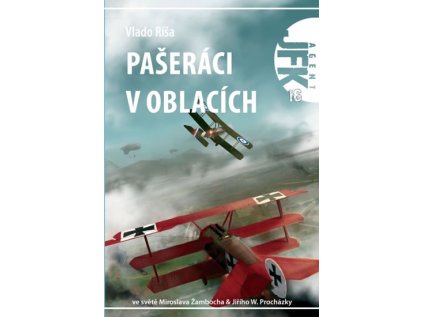 Agent JFK 016 - Pašeráci v oblacích (Stav Nová - lehce poškozená)