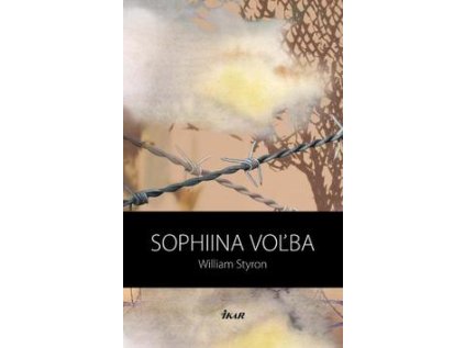 Sophiina voľba (Stav Nová - lehce poškozená)