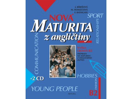 Nová maturita z angličtiny Vyššia úroveň B2 (SK) (Stav Nová - lehce poškozená)