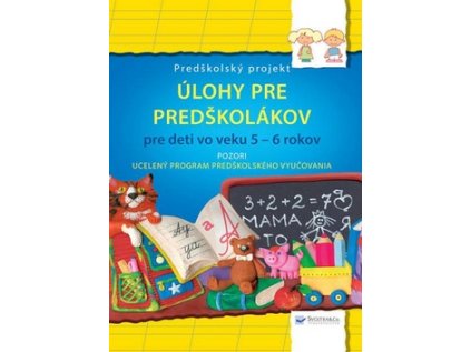 Úlohy pre predškolákov pre deti vo veku 5-6 rokov (Stav Nová - lehce poškozená)