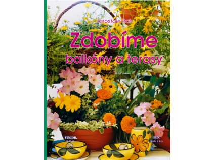 Zdobíme balkony a terasy (Stav Nová - lehce poškozená)