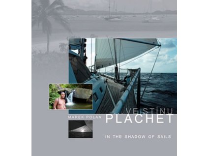Ve stínu plachet (Stav Nová - lehce poškozená)