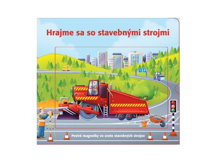 Hrajme sa so stavebnými strojmi (Stav Nová - lehce poškozená)