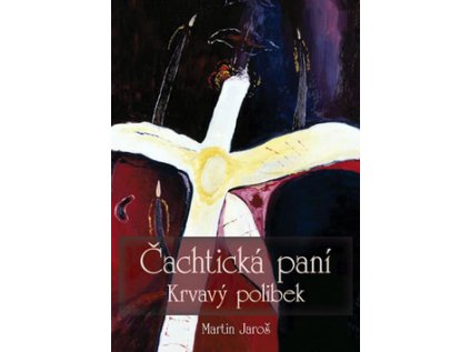 Čachtická paní (Stav Nová - lehce poškozená)