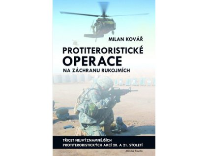 Protiteroristické operace na záchranu rukojmích (Stav Nová - lehce poškozená)