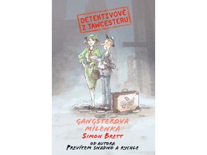 Detektivové z Tawcesteru: Gangsterova milenka (Stav Nová - lehce poškozená)