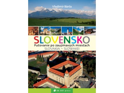 Slovensko Putovanie po zaujímavých miestach (Stav Nová - lehce poškozená)