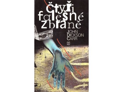 Čtyři falešné zbraně (Stav Použité zboží - jako nová)