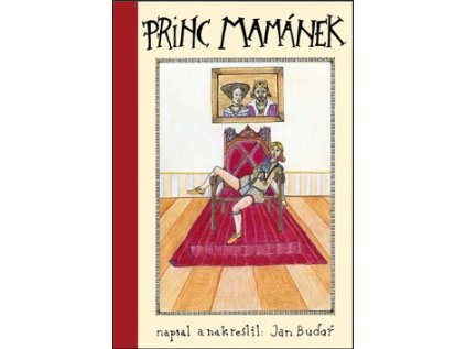 Princ Mamánek (Stav Nová - lehce poškozená)