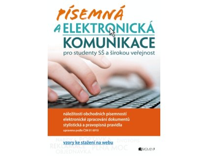 Písemná a elektronická komunikace pro SŠ (Stav Nová)