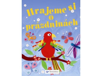 Hrajeme si o prázdninách (Stav Nová - lehce poškozená)