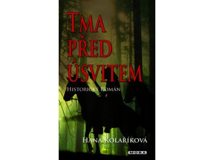 Tma před úsvitem (Stav Nová - lehce poškozená)