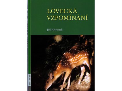 Lovecká vzpomínání (Stav Nová - lehce poškozená)