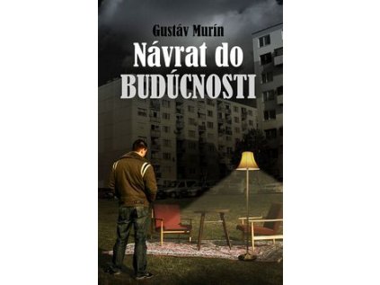 Návrat do Budúcnosti (Stav Nová - lehce poškozená)