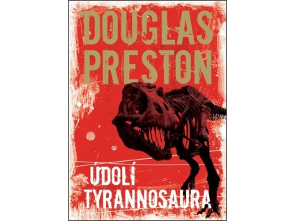 Údolí tyrannosaura (Stav Nová - lehce poškozená)