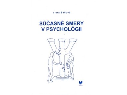Súčasné smery v psychológii (Stav Nová - lehce poškozená)