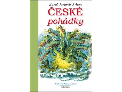 České pohádky K. J. Erben (Stav Nová - lehce poškozená)