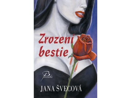Zrození bestie (Stav Nová - lehce poškozená)