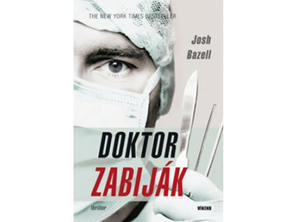 Doktor zabiják (Stav Nová - lehce poškozená)