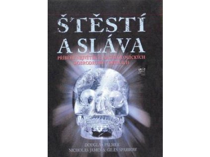 Štěstí a sláva (Stav Nová - lehce poškozená)