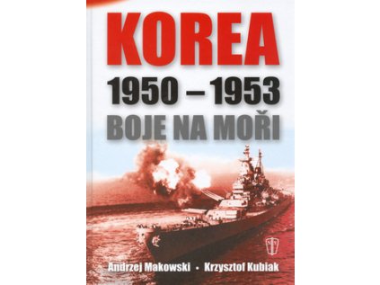 Korea 1950 - 1953 Boje na moři (Stav Nová - lehce poškozená)