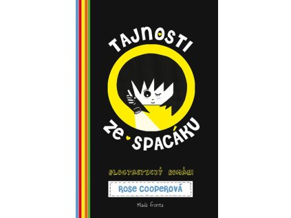 Tajnosti ze spacáku - Blogtastický román (Stav Nová - lehce poškozená)