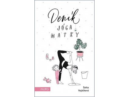 Deník jóga matky (Stav Nová - lehce poškozená)
