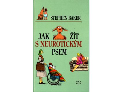 Jak žít s neurotickým psem (Stav Nová - lehce poškozená)
