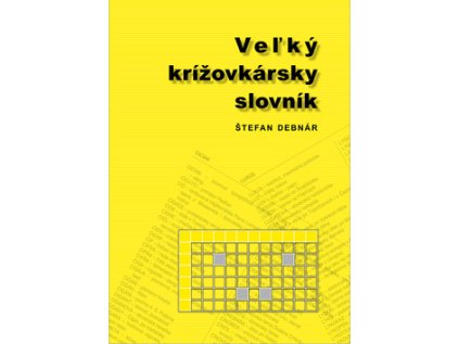 Veľký krížovkársky slovník (Stav Nová - lehce poškozená)