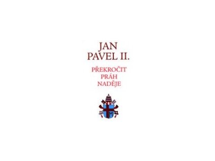 Překročit práh naděje (Stav Nová - lehce poškozená)
