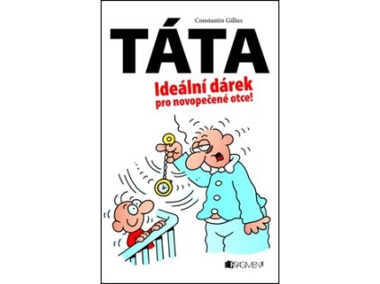 Táta (Stav Nová - lehce poškozená)