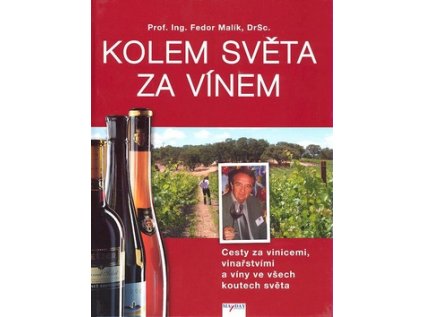 Kolem světa za vínem (Stav Nová - lehce poškozená)