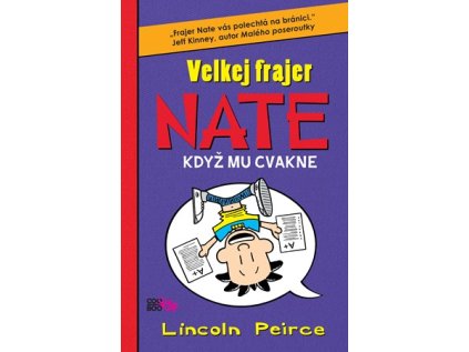 Velkej frajer Nate 5 (Stav Nová - lehce poškozená)