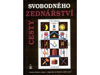 Cesty svobodného zednářství (Stav Nová - lehce poškozená)