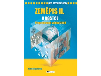 Zeměpis II. v kostce pro střední školy (Stav Nová - lehce poškozená)