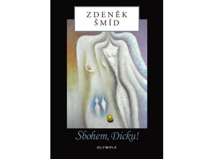Sbohem Dicku! (Stav Nová - lehce poškozená)