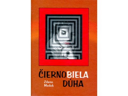 Čiernobiela dúha (Stav Nová - lehce poškozená)